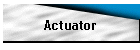 Actuator